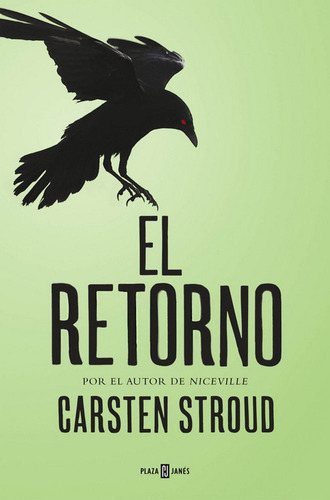 El Retorno, De Stroud, Carsten. Editorial Plaza & Janes, Tapa Blanda En Español