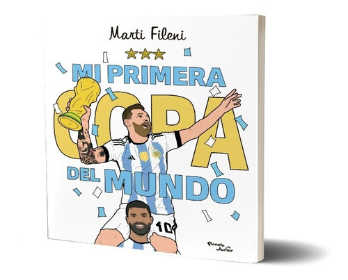 Mi Primera Copa Del Mundo De Martina Fileni - Planeta Junior