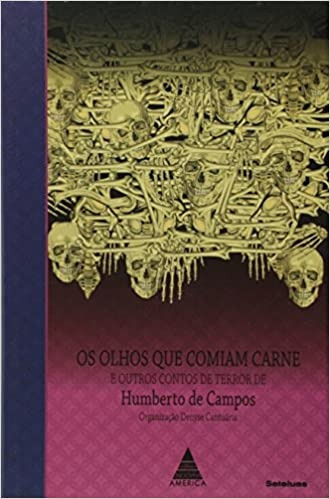 Livro Os Olhos Que Comiam Carne E Ou Campos, Humberto D