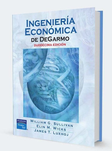 Ingenieria Economica (12ma.edicion)