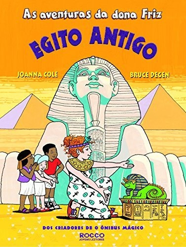 Aventuras Da Dona Friz, As - Egito Antigo - Col. Infinito Sa