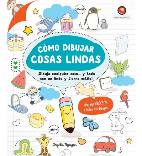 Como Dibujar Cosas Lindas - Angela Nguyen, 2019