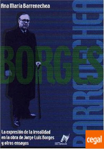 Libro - La Expresión De La Irrealidad En La Obra De Borges