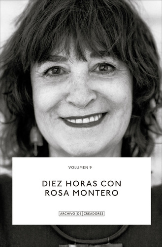 Diez Horas Con Rosa Montero, De Rosa Montero Gallo. Editorial La Fabrica, Tapa Blanda, Edición 1 En Español