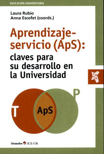 Libro Aprendizaje-servicio (aps): Claves Para Su Desarrollo 