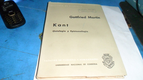 Libro Gottfried Martin- Kant Ontología Y Epistemología
