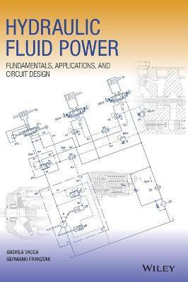 Libro Hydraulic Fluid Power : Fundamentals, Applications,...