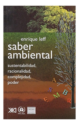 Saber Ambiental - Enrique Leff