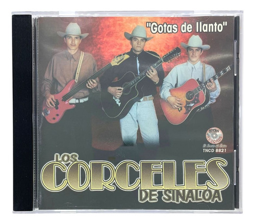 Disco Original De Los Corceles De Sinaloa Gotas De Llanto