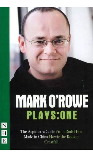 Mark O'rowe Plays: One, De Mark O'rowe. Editorial Nick Hern Books, Tapa Blanda En Inglés