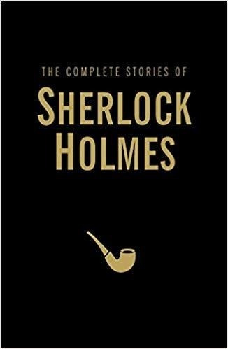 Complete Sherlock Holmes - Wordsworth Hardback Kel Ediciones