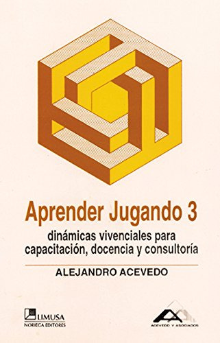 Libro Aprender Jugando Iii  De Alejandro Acevedo Ed: 2