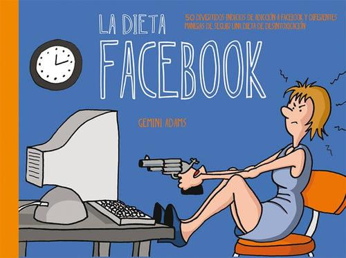 La Dieta Facebook - Gemini Adams