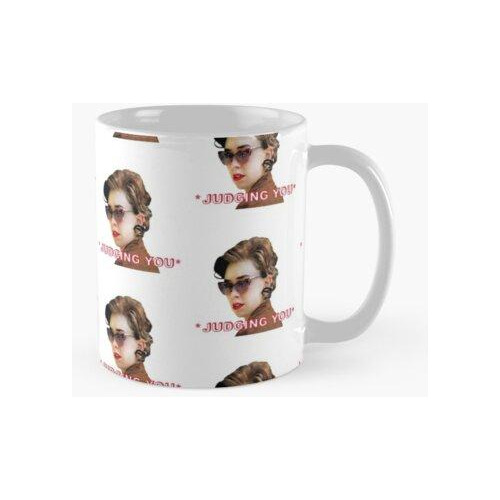 Taza Princesa Margarita Juzgándote Calidad Premium