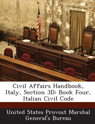 Libro Civil Affairs Handbook, Italy, Section 3d: Book Fou...