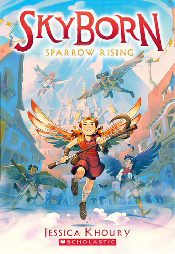 Sparrow Rising (skyborn #1), De Khoury, Jessica. Editorial Scholastic, Tapa Blanda En Inglés