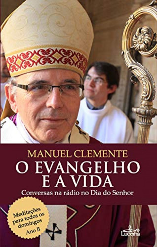 Libro Evangelho E A Vida - Ano B - Conversas - Clemente, Man