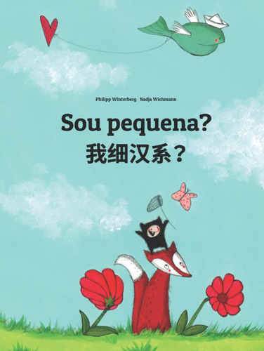 Sou Pequena? : Livro Infantil Bilingue: Português Do Br