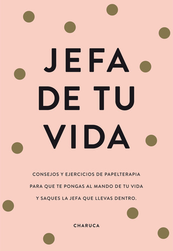 Jefa De Tu Vida - Charuca,