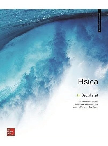 La - Fisica 2 Batxillerat., De Serra,salvador. Editorial Mcgraw-hill Interamericana De España S.l., Tapa Blanda En Español