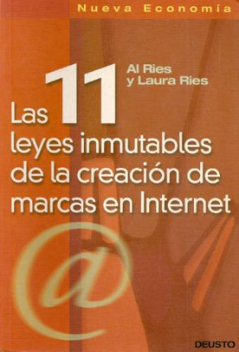 Las 11 Leyes Inmutables De La Creacion De Marcas En Internet