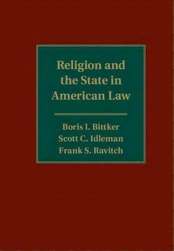 Religion And The State In American Law, De Boris I. Bittker. Editorial Cambridge University Press, Tapa Dura En Inglés