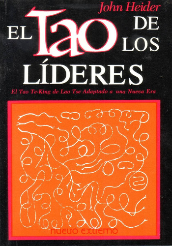 El Tao De Los Lideres John Heider Management Liderazgo