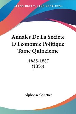 Libro Annales De La Societe D'economie Politique Tome Qui...