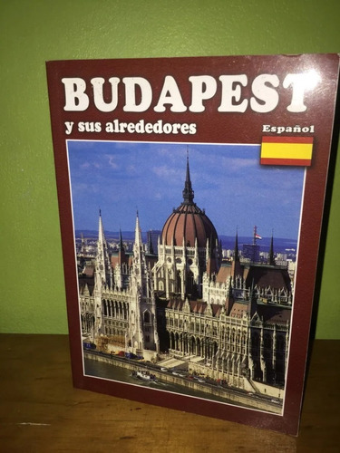 Revista, Budapest Y Sus Alrededores.