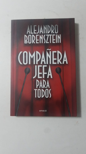 Compañera Jefa Para Todos - Alejandro Borensztein (35)