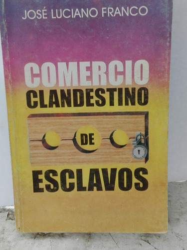 Comercio Clandestino De Esclavos