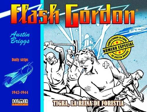 Flash Gordon Tiras Diarias 1942-1944: Tigra La Reina De Fore