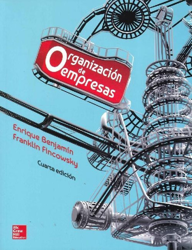 Libro Organización De Empresas De Enrique Benjamín Franklin