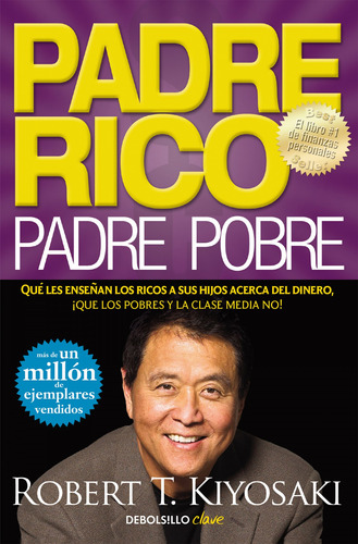 Libro Padre Rico, Padre Pobre (español)