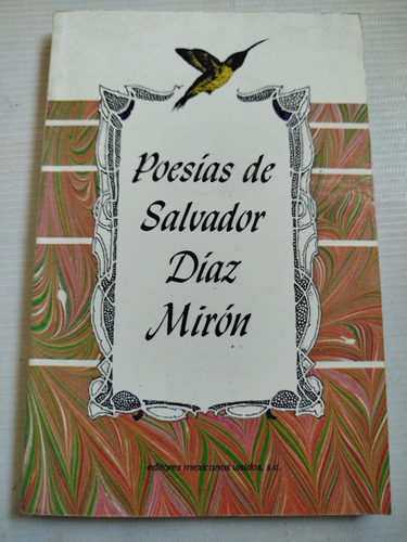 Poesías De Salvador Díaz Mirón 