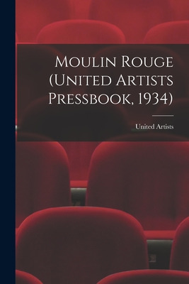 Libro Moulin Rouge (united Artists Pressbook, 1934) - Uni...