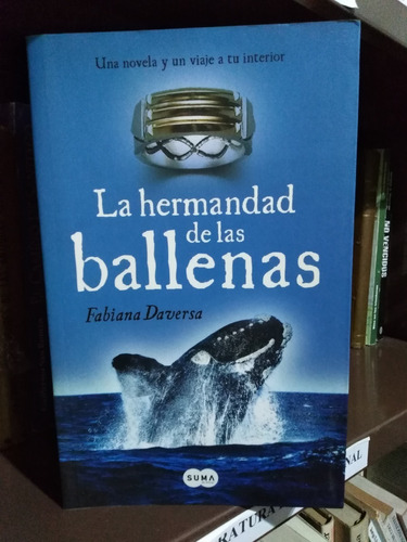 La Hermandad De Las Ballenas - Fabiana Daversa