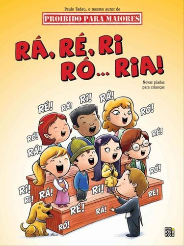 Ra Re Ri Ro Ria Novas Piadas Para Crianças, De Tadeu, Paulo. Editora Matrix, Capa Mole Em Português