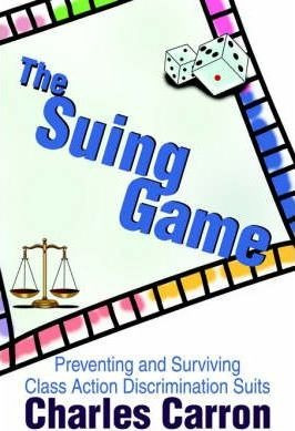 The Suing Game - Charles Carron (paperback)