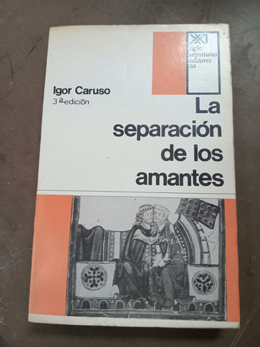 La Separación De Los Amantes.  Caruso (1975/313 Pág)