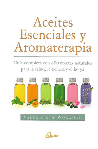 Libro Aceites Esenciales Y Aromaterapia