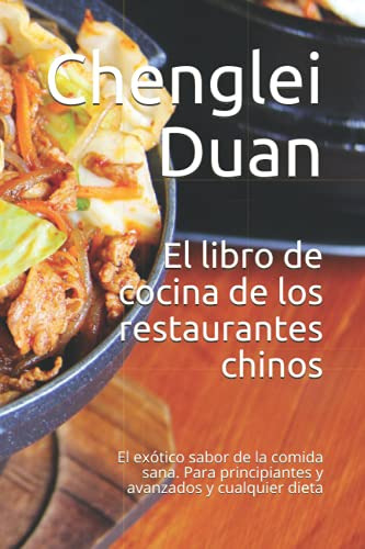 El Libro De Cocina De Los Restaurantes Chinos: El Exotico Sa