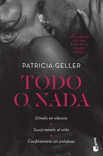 Libro Todo O Nada - Geller, Patricia