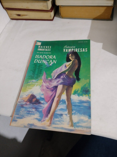 Revista Semanal Mujeres Inmortales Isadora Duncan Sf14 (Usado)