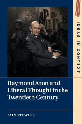 Libro Raymond Aron And Liberal Thought In The Twentieth C...