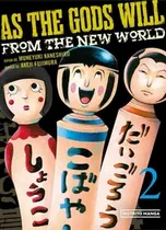 Comprar As The Gods Will 2: As The Gods Will, De Muneyuki Kaneshiro. Serie As The Gods Will, Vol. 2. Editorial Distrito Manga, Tapa Blanda, Edición 1 En Español, 2023