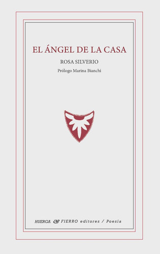 El Angel De La Casa, De Rosa Silverio. Editorial Huerga Y Fierro Editorial En Español