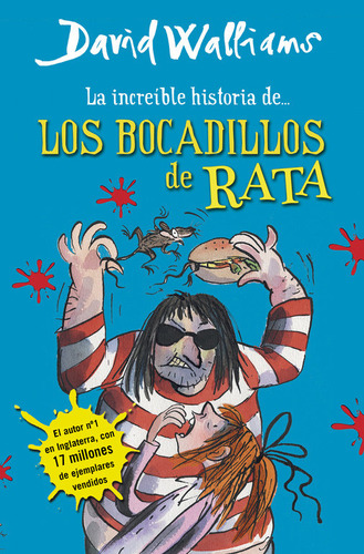 Increible Historia De Los Bocadillos De Rata,la - Walliam...