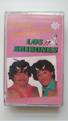 Los Bribones (jorge Echeverría) - El Show Prohíbido . J
