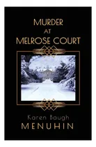 Comprar Libro: Asesinato En Melrose Court: Un Asesinato En Una Casa